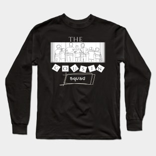 The cousin crew Long Sleeve T-Shirt